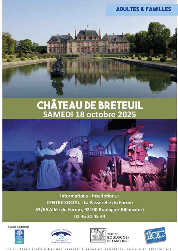 Sortie ce samedi au Château de Breteuil ! Il reste des places !