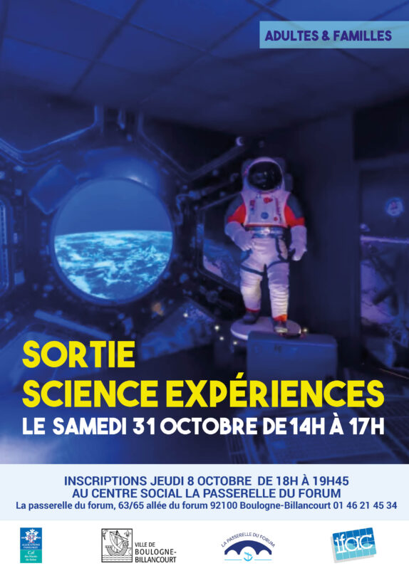 Sortie Science Expèriences le samedi 31 octobre 2026 de 14h à 17h